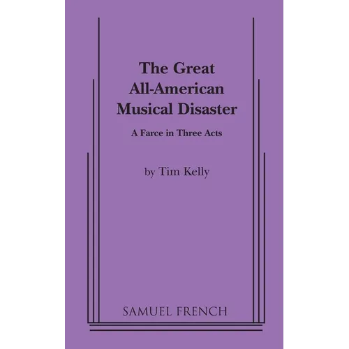 Great All American Musical Disaster
