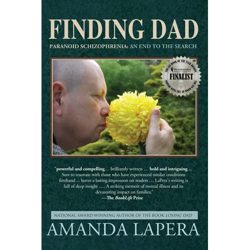 Finding Dad, Paranoid Schizophrenia: An End to the Search