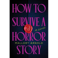 How to Survive a Horror Story (Standard Edition)