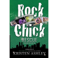 Rock Chick Rescue