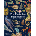 The Esoterica Sticker Book: From Astrology to Tarot