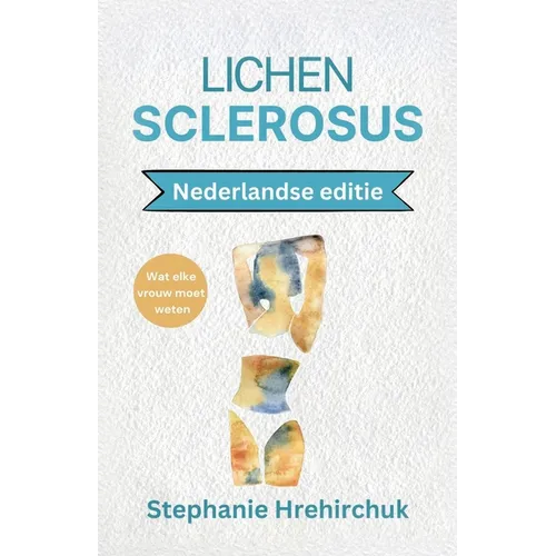 Lichen Sclerosus (Nederlandse editie)