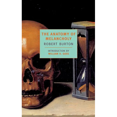 The Anatomy of Melancholy