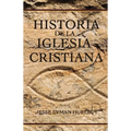Historia de la Iglesia Cristiana