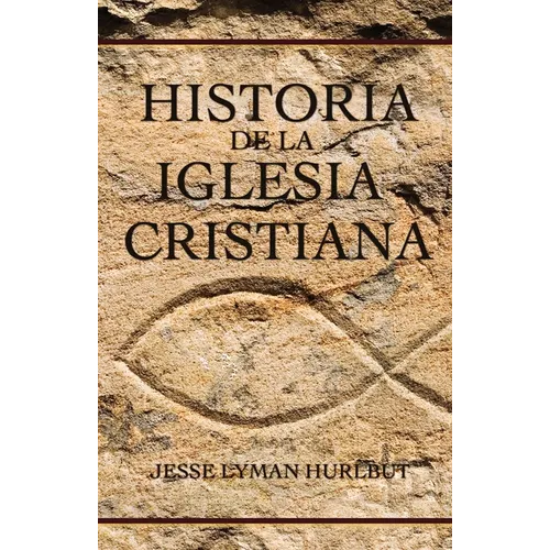 Historia de la Iglesia Cristiana