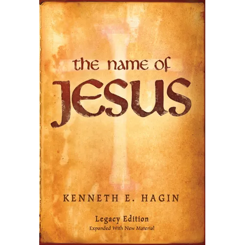 The Name of Jesus: Legacy Edition