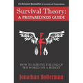 Survival Theory: A Preparedness Guide