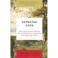 Remaking Eden