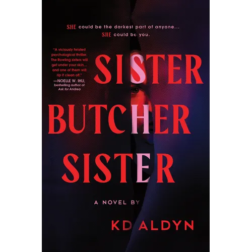Sister, Butcher, Sister