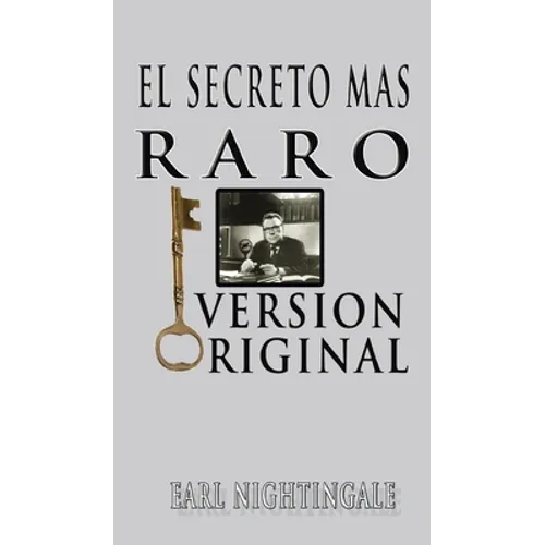 El Secreto Mas Raro (The Strangest Secret)