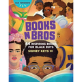 Books N Bros: 44 Inspiring Books for Black Boys