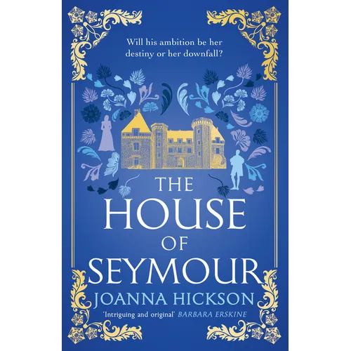 The House of Seymour