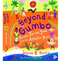 Beyond Gumbo: Creole Fusion Food from the Atlantic Rim