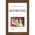 Las Apariciones de Garabandal: El Interrogante de Garabandal