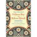 Felâtun Bey and Râkim Efendi: An Ottoman Novel