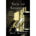 Sick of Shadows: An Edwardian Murder Mystery