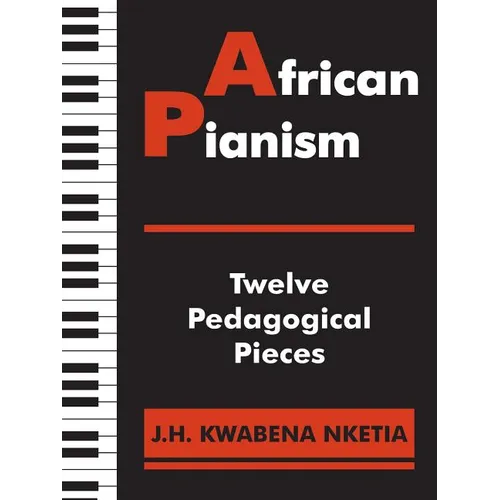 African Pianism: Twelve Pedagogical Pieces