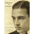 Valentino the Unforgotten