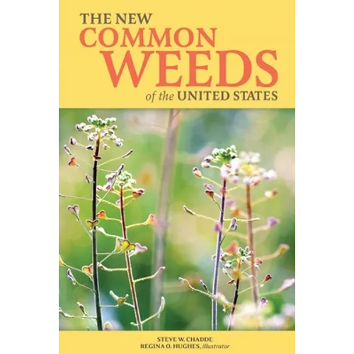 The New Common Weeds of the United States