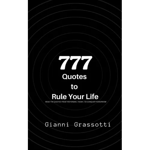 777 Quotes to Rule Your Life