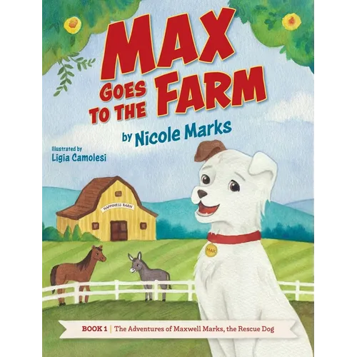 Max Goes to the Farm