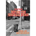 Before the Sidewalk Ended: A Walk with Shel Silverstein