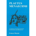 Plautus: Menaechmi: A Companion to the Penguin Translation