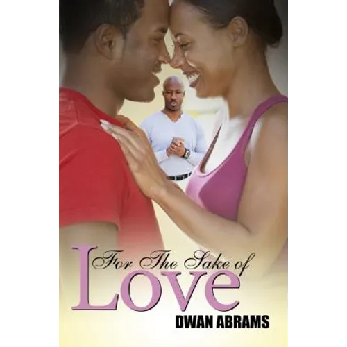 For the Sake of Love