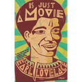 Is Just a Movie