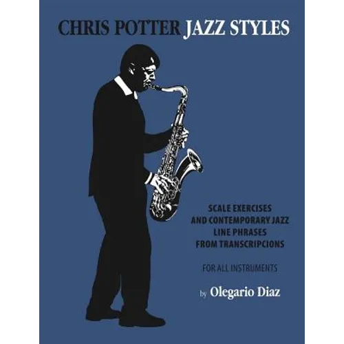 Chris Potter Jazz Styles