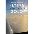 Flying 7 Continents Solo