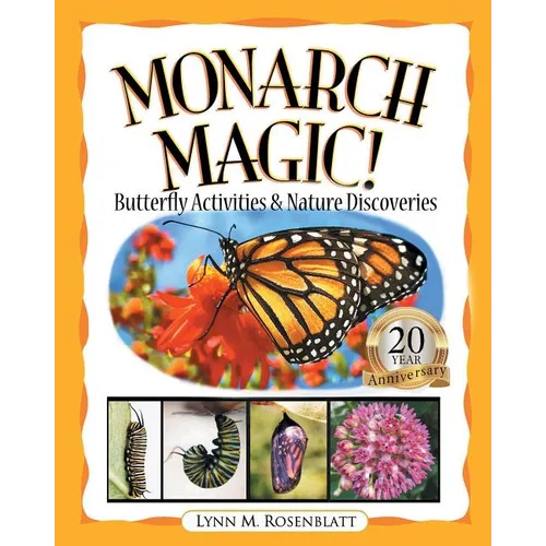 Monarch Magic! Butterfly Activities & Nature Discoveries