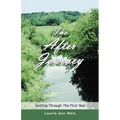 The After Journey: Getting Through the First Year