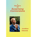 Narrative of Suprising Conversions