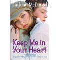 Keep Me in Your Heart