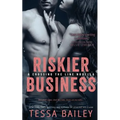 Riskier Business