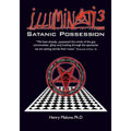 Illuminati3: Satanic Possession: There is only one Conspiracy