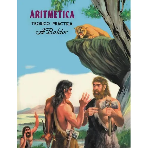 Aritmetica: Teorico, Practica (Spanish Edition)