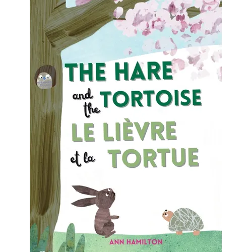 The Hare and the Tortoise / Le Lièvre et La Tortue