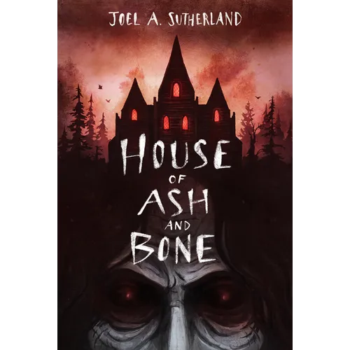 House of Ash and Bone