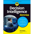 Decision Intelligence For Dummies