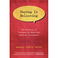 Saying Is Believing: The Necessity of Testimony in Adolescent Spiritual Development