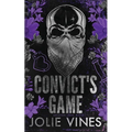 Convict's Game (Skeleton Crew, #1) ALTERNATIVE COVER