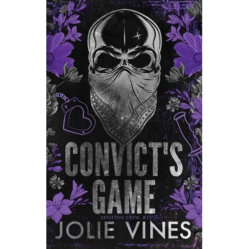 Convict's Game (Skeleton Crew, #1) ALTERNATIVE COVER