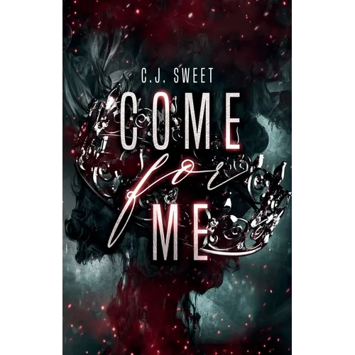 Come for Me