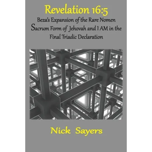 Revelation 16: 5: The Final Triadic Declaration