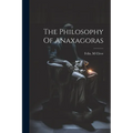 The Philosophy Of Anaxagoras