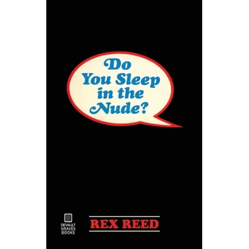 Do You Sleep in the Nude?