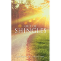 Out of Shingles