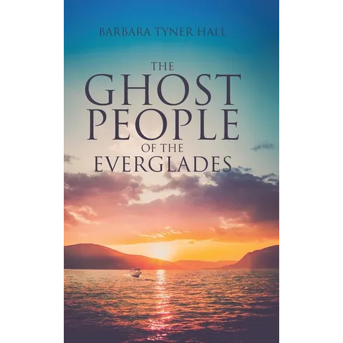 The Ghost People of The Everglades